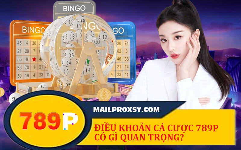 Điều khoản cá cược 789P