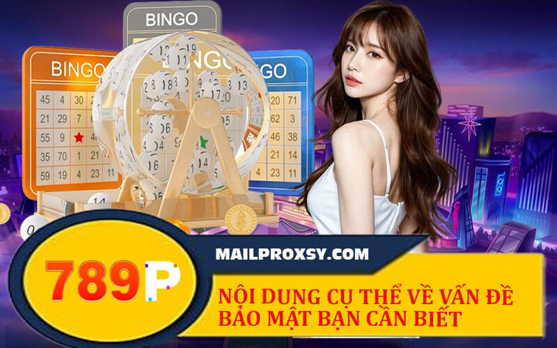 Chính sách bảo mật 789P