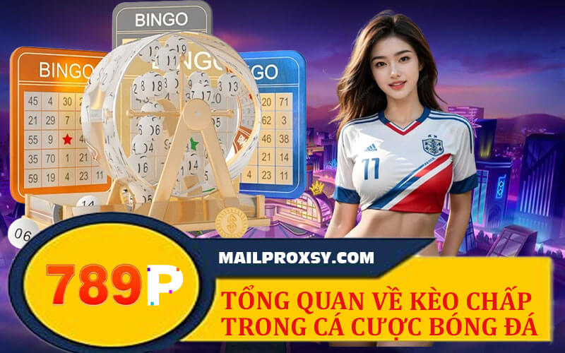 Kèo chấp 789P